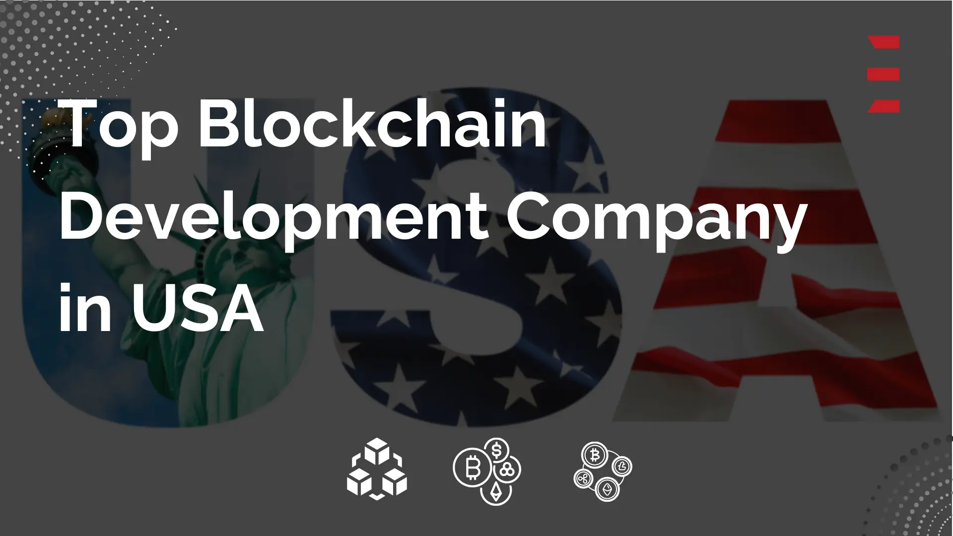 Top 12 Blockchain Development Companies in USA