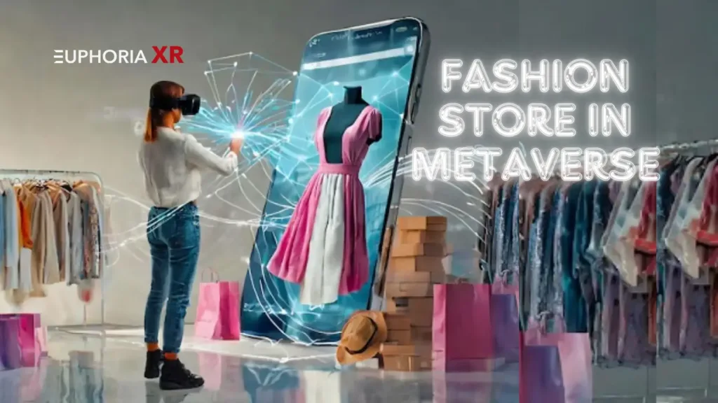 Open Your Next Fashion Store In Metaverse, Here’s Why