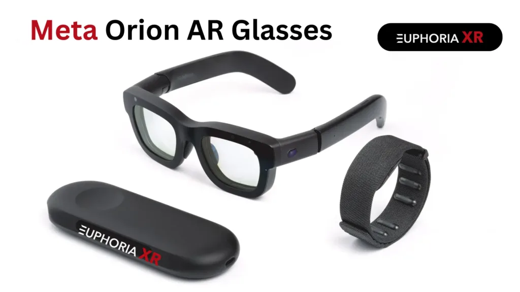 Meta Orion AR Glasses Holographic AR Glasses - Euphoria XR