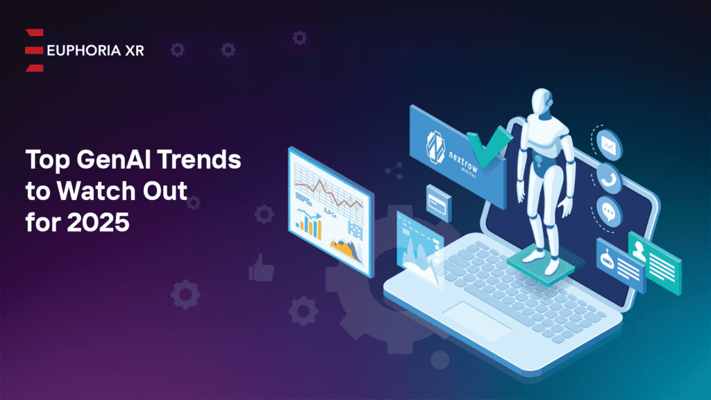 Generative AI Trends - EuphoriaXR