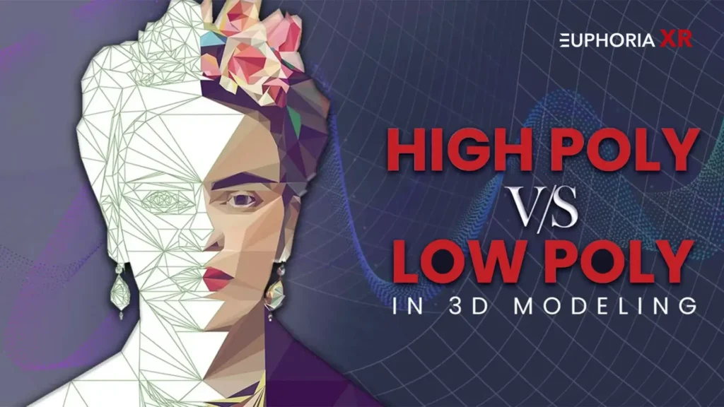 High Poly vs Low Poly in 3D Modeling