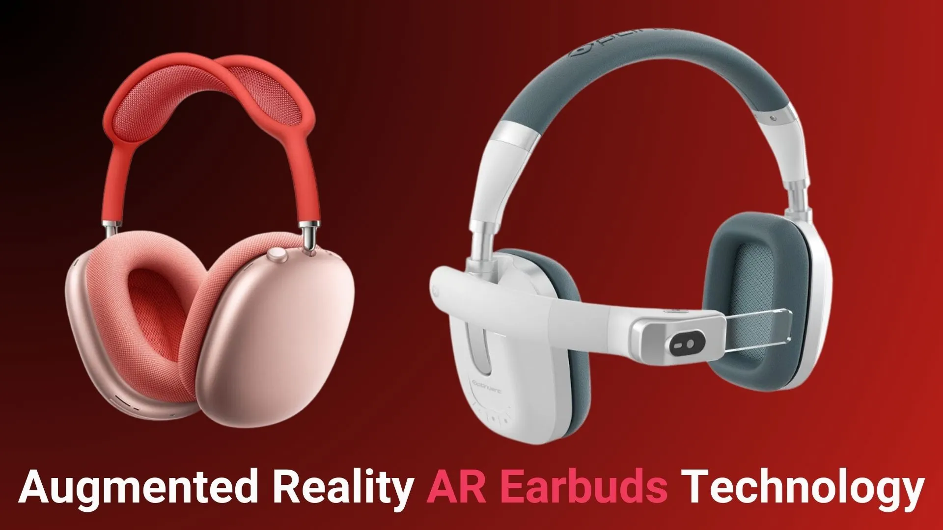 Augmented Reality Accessories - AR Compatible Earbuds - Euphoria XR