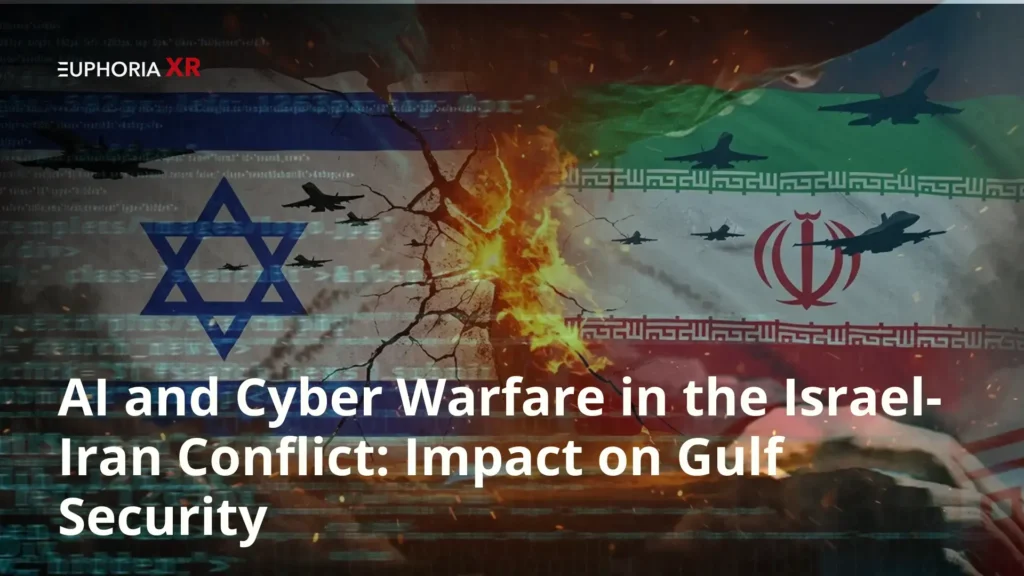 Israel-Iran Conflict Impact on Gulf Securit - Euphoria XR