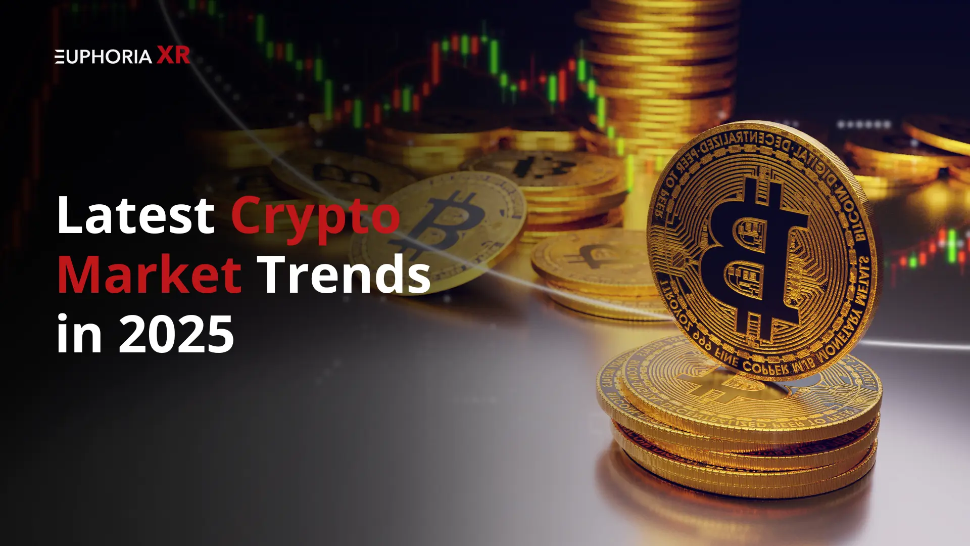 10 Latest Crypto Market Trends To Watch in 2025