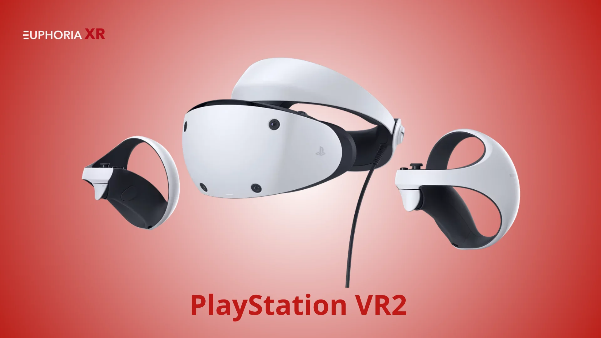 Play Station VR2 - VR Headset - Euphoria XR