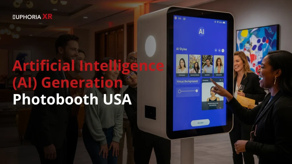 Artificial Intelligence AI Generation Photobooth USA - Euphoria XR