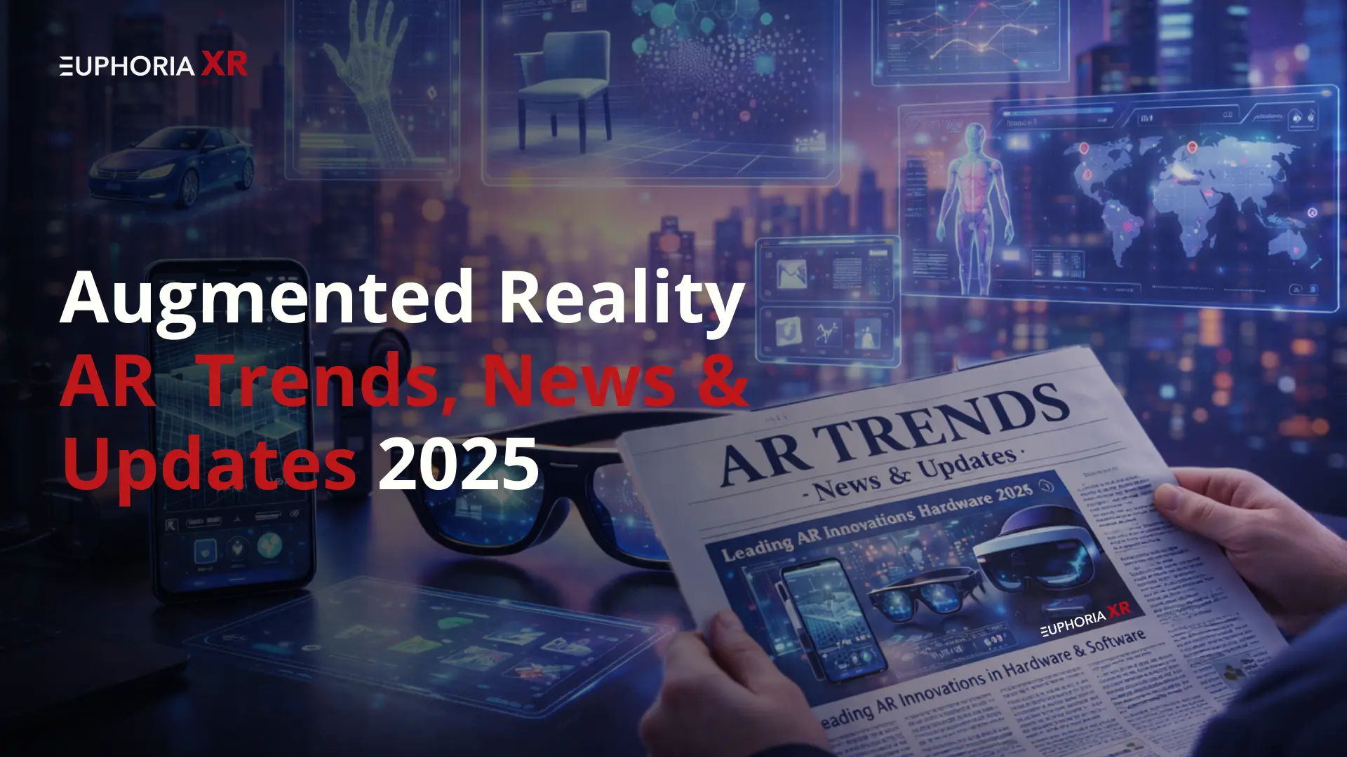 Augmented Reality AR Trends, News & Announcements 2025