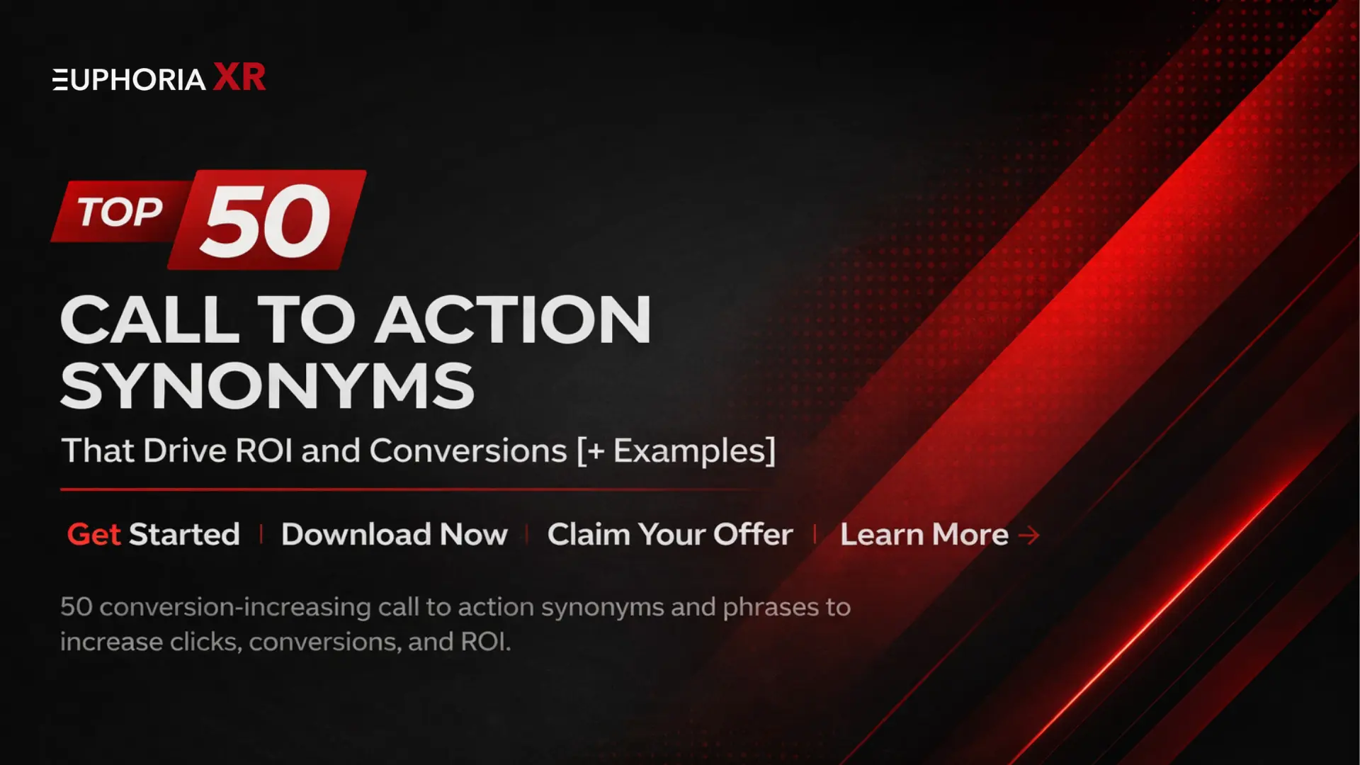 What is a Call to Action CTA Buttons Top CTA Call to Action Synonyms Drive ROI and Conversions Euphoria XR