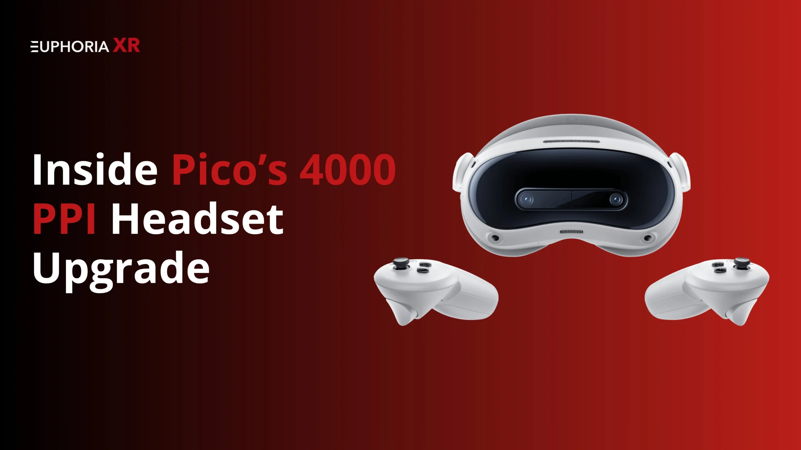 Is This the Sharpest VR Yet? Inside Pico’s 4000 PPI Headset Upgrade