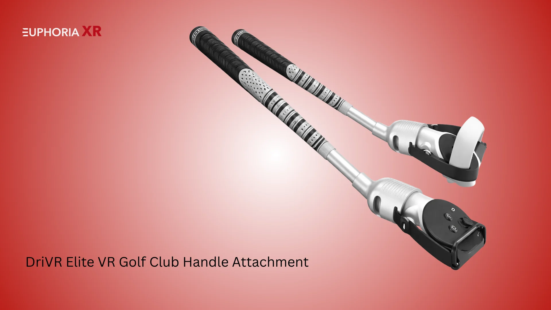 Virtual Reality (VR) Golf Club Handle Attachments - Best VR Gaming Accessories - Euphoria XR
