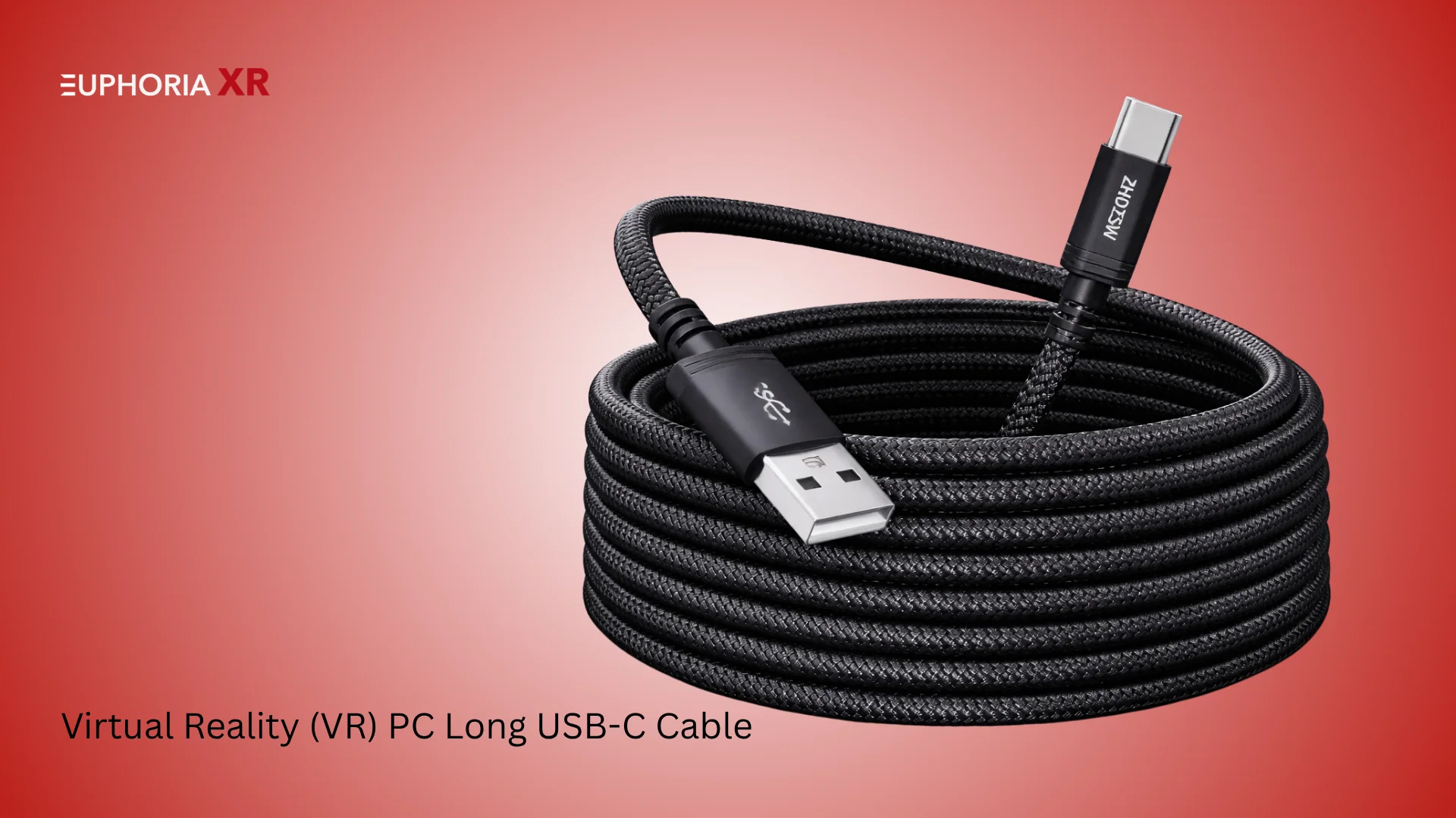 Virtual Reality (VR) PC Long USB & C-Type Cable - Best VR Accessories - Euphoria XR