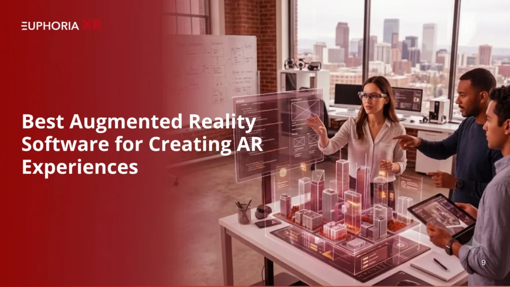 Best Augmented Reality Software for Creating AR Experiences - Euphoria XR
