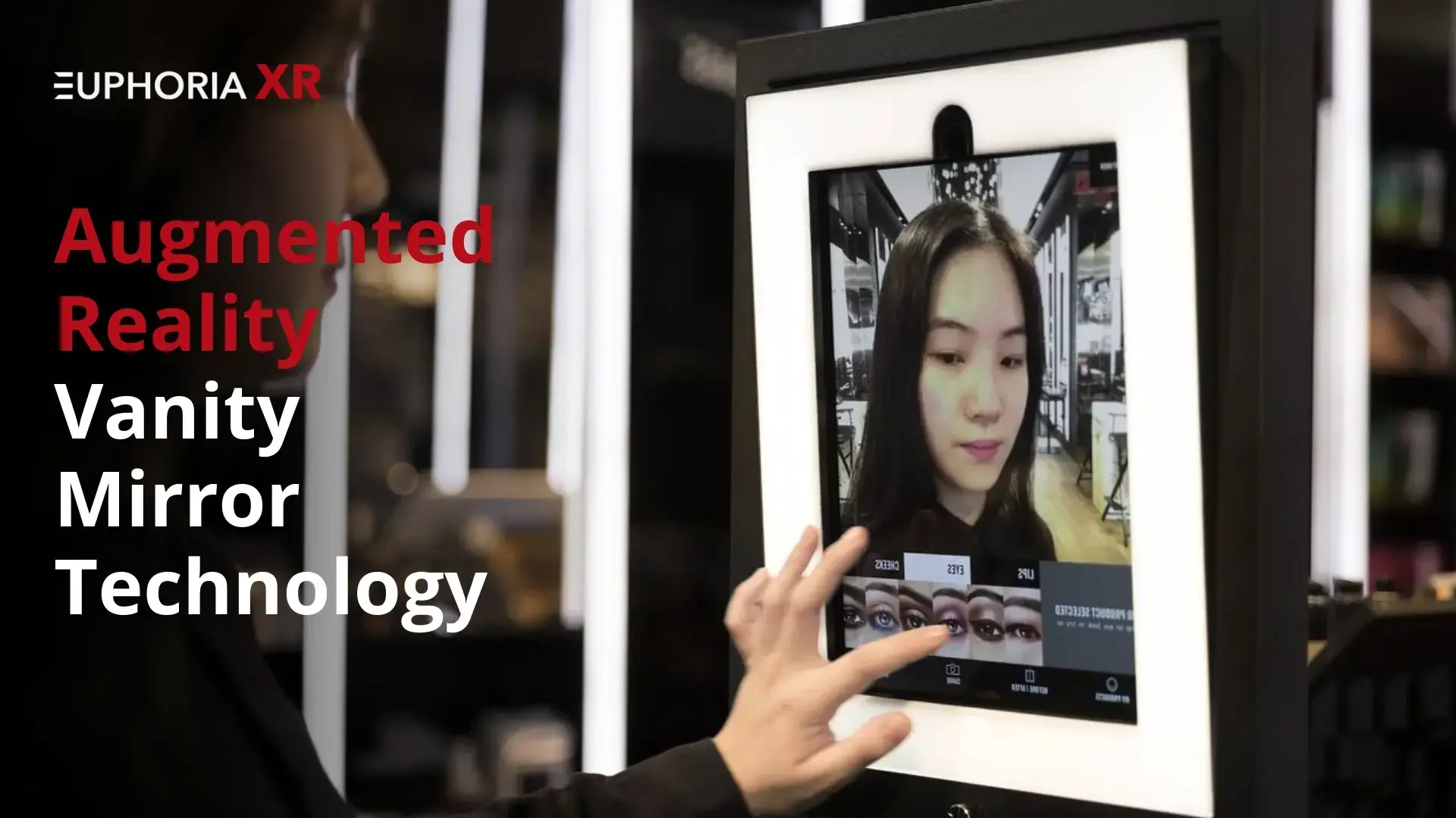 Female Experience with Augmented Reality AR Vanity Mirror Technology - Euphoria XR